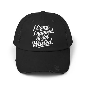 Black Distressed Hat – “I Came, I Napped, and Got Wasted”