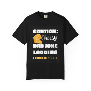 Caution: Cheesy Dad Joke Loading T-Shirt