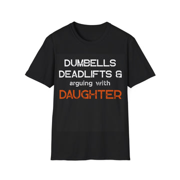 “Dumbbells. Deadlifts. Daughters.”