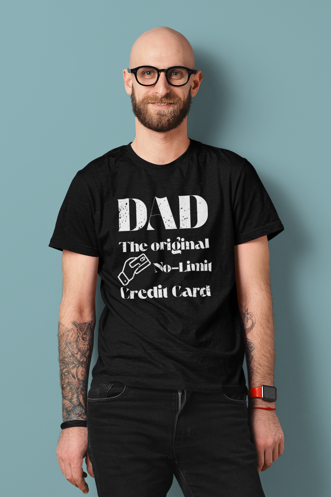 Dad – The Original No-Limit Credit Card
