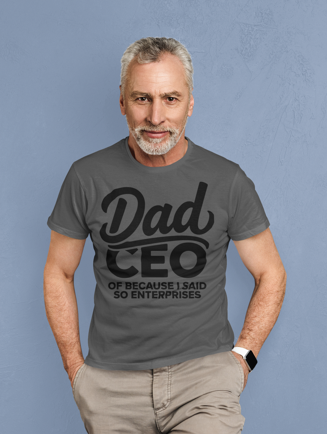 👔 Dad CEO – “Because I Said So” Enterprises Tee