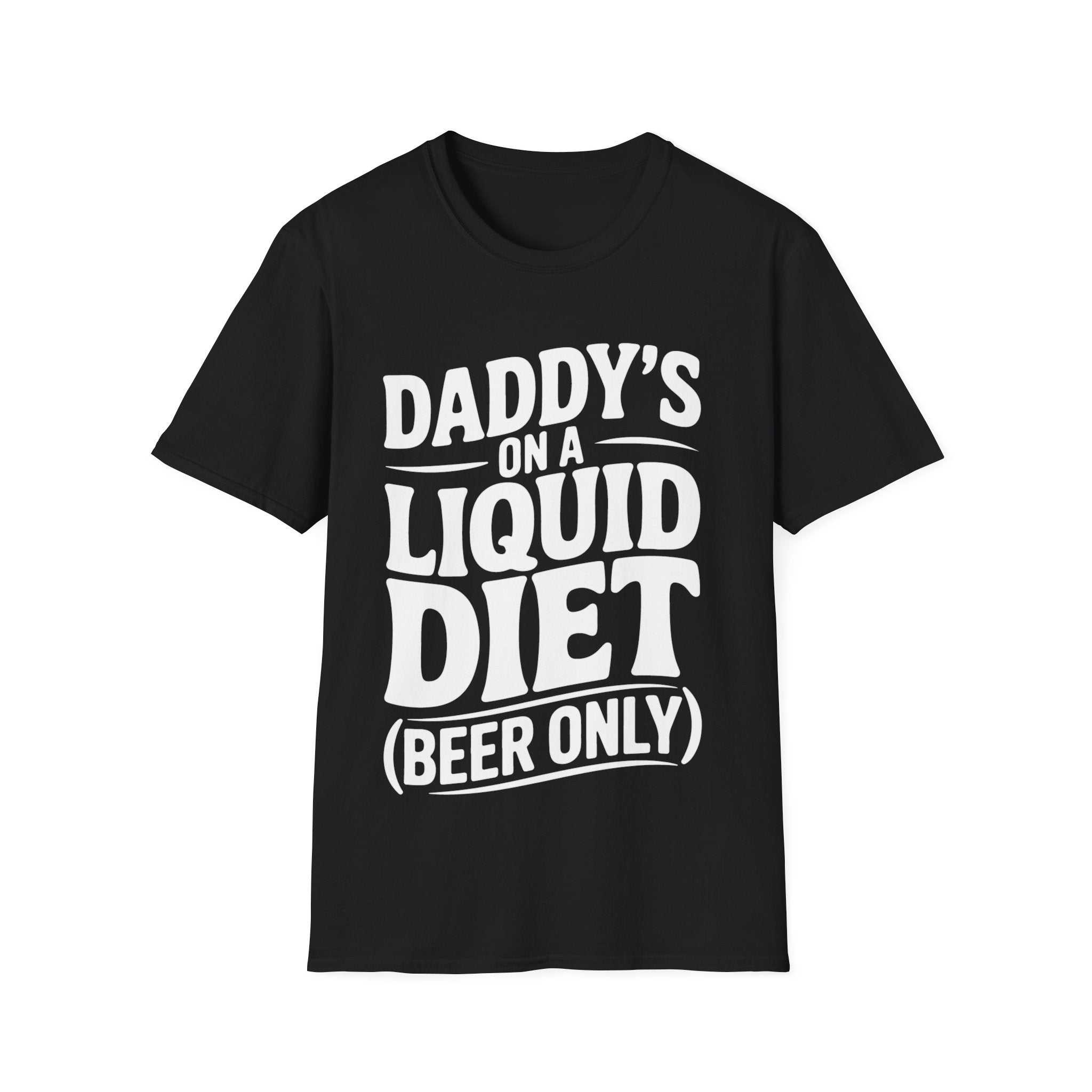 Daddy’s On a Liquid Diet (Beer Only) T-Shirt 🍺